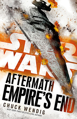 Couverture cartonnée Star Wars: Aftermath: Empire's End de Chuck Wendig