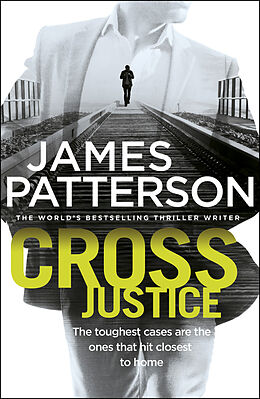 Couverture cartonnée Cross Justice de James Patterson