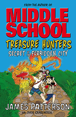 Couverture cartonnée Treasure Hunters: Secret of the Forbidden City de James Patterson