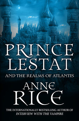 Couverture cartonnée Prince Lestat and the Realms of Atlantis de Anne Rice