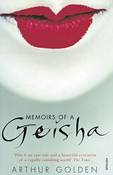 Kartonierter Einband (Kt) Memoirs of a Geisha von Arthur Golden