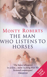 Couverture cartonnée The Man Who Listens to Horses de Roberts Monty