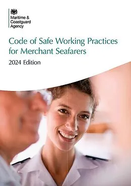 E-Book (epub) Code of Safe Working Practices for Merchant Seafarers 2024 von Martime and Coastguard Agency Martime and Coastguard Agency
