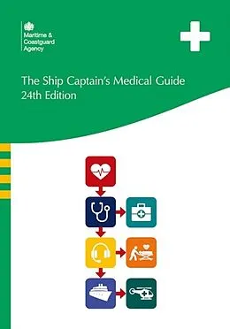 E-Book (epub) The Ship Captain's Medical Guide 24th Edition von Spike Briggs, Katharine Hartington