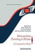 Couverture cartonnée Metropolitan Planning in Britain de Peter Thomas, Kevin Williams, Gwyndaf Roberts