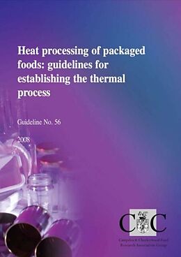 E-Book (pdf) Heat processing of packaged foods: guidelines for establishing the thermal process von Mr Nick May