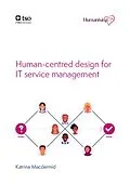 E-Book (epub) Human-centred design for IT service management von Katrina Macdermid
