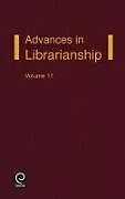 Fester Einband Advances in Librarianship von
