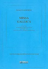 Bernard Lallement Notenblätter Missa gallica für Soli, gem Chor und