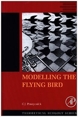 Fester Einband Modelling the Flying Bird von Pennycuick
