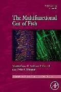 Fester Einband Fish Physiology: The Multifunctional Gut of Fish von 