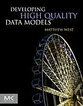 E-Book (epub) Developing High Quality Data Models von Matthew West