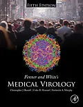 E-Book (epub) Fenner and White's Medical Virology von Christopher J. Burrell, Colin R. Howard, Frederick A. Murphy