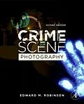 E-Book (epub) Crime Scene Photography von Edward M. Robinson