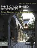 E-Book (epub) Physically Based Rendering von Matt Pharr, Greg Humphreys