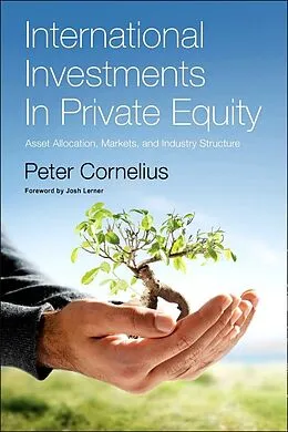 E-Book (epub) International Investments in Private Equity von Peter Klaus Cornelius