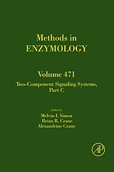 eBook (epub) Two-Component Signaling Systems, Part C de Melvin I. Simon, Brian Crane, Alexandrine Crane