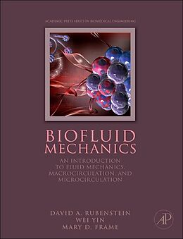 eBook (pdf) Biofluid Mechanics de Wei Yin, Mary D. Frame