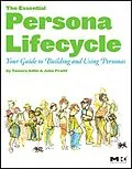 E-Book (epub) The Essential Persona Lifecycle von Tamara Adlin, John Pruitt