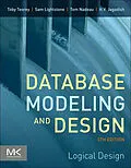 E-Book (pdf) Database Modeling and Design von Toby J. Teorey, Sam S. Lightstone, Tom Nadeau