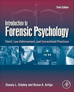 E-Book (epub) Introduction to Forensic Psychology von Stacey L. Shipley, Bruce A. Arrigo