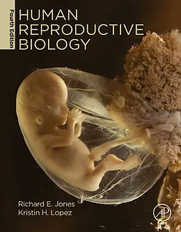 E-Book (epub) Human Reproductive Biology von Richard E. Jones, Kristin H. Lopez