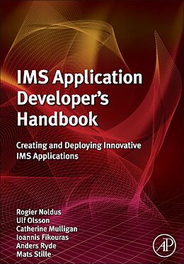 E-Book (pdf) IMS Application Developer's Handbook von Rogier Noldus, Ulf Olsson, Catherine Mulligan