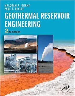 E-Book (epub) Geothermal Reservoir Engineering von Malcolm Alister Grant, Paul F Bixley