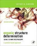 E-Book (epub) Organic Structure Determination Using 2-D NMR Spectroscopy von Jeffrey H. Simpson