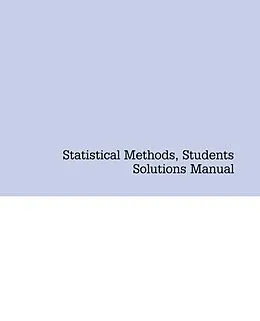 E-Book (pdf) Statistical Methods, Students Solutions Manual (e-only) von Rudolf J. Freund