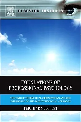 E-Book (pdf) Foundations of Professional Psychology von Timothy P. Melchert