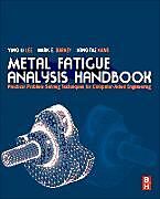 Metal Fatigue Analysis Handbook