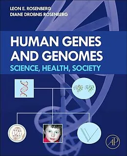 E-Book (epub) Human Genes and Genomes von Leon E. Rosenberg, Diane Drobnis Rosenberg