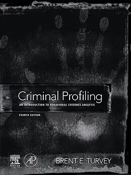 E-Book (epub) Criminal Profiling von Brent E. Turvey