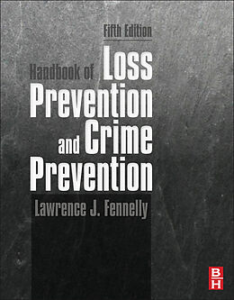 eBook (pdf) Handbook of Loss Prevention and Crime Prevention de Lawrence J. Fennelly