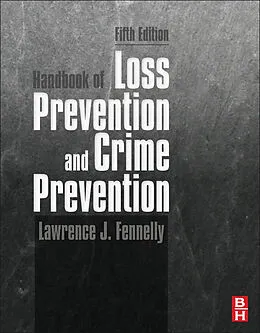 E-Book (pdf) Handbook of Loss Prevention and Crime Prevention von Lawrence J. Fennelly