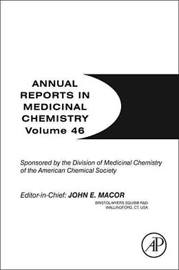 Couverture cartonnée Annual Reports in Medicinal Chemistry. Vol.46 de John E. (EDT) Macor