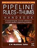 E-Book (epub) Pipeline Rules of Thumb Handbook von E. W. Mcallister