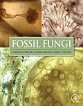 E-Book (epub) Fossil Fungi von Thomas N Taylor, Michael Krings, Edith L. Taylor