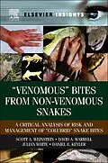 E-Book (epub) "Venomous Bites from Non-Venomous Snakes von Scott A Weinstein, David A. Warrell, Daniel E Keyler