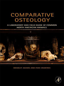 eBook (pdf) Comparative Osteology de Bradley Adams, Pam Crabtree