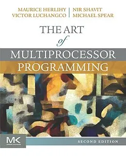 E-Book (epub) The Art of Multiprocessor Programming von Maurice Herlihy, Nir Shavit, Victor Luchangco