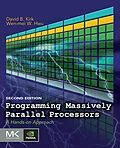 E-Book (epub) Programming Massively Parallel Processors von David B. Kirk, Wen-Mei W. Hwu