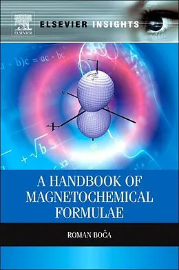 E-Book (epub) A Handbook of Magnetochemical Formulae von Roman Boca