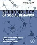 E-Book (epub) Neurobiology of Social Behavior von Michael Numan