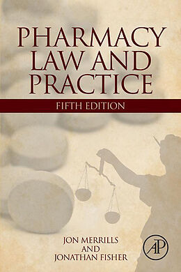 E-Book (epub) Pharmacy Law and Practice von Jon Merrills, Jonathan Fisher