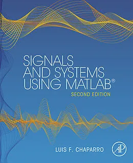 E-Book (epub) Signals and Systems using MATLAB von Luis F. Chaparro