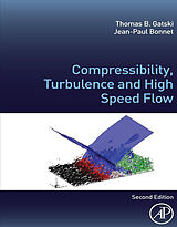 eBook (pdf) Compressibility, Turbulence and High Speed Flow de Thomas B. Gatski, Jean-Paul Bonnet