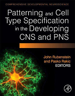 eBook (epub) Patterning and Cell Type Specification in the Developing CNS and PNS de 