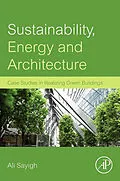 E-Book (epub) Sustainability, Energy and Architecture von Ali Sayigh